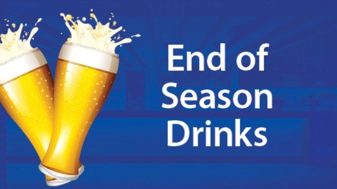 4th September – End of Season Drinks 4th September – End of Season Drinks